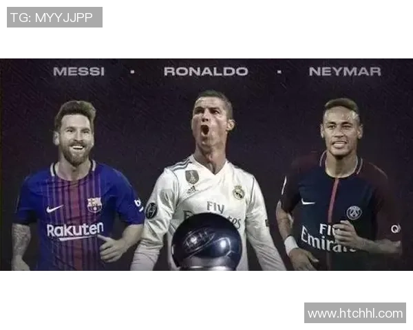 足球界三大球星争锋:梅西、C罗与内马尔谁能称霸未来十年 足球界三大球星争锋:梅西、C罗与内马尔谁能称霸未来十年